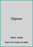 Hardcover Kilgaren [Large Print] Book