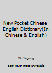 Paperback New Pocket Chinese-English Dictionary(In Chinese & English) Book