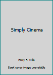 Paperback Simply Cinema Book