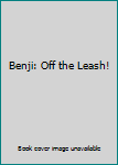 DVD Benji: Off the Leash! Book