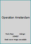 Operation Amsterdam
