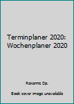 Paperback Terminplaner 2020: Wochenplaner 2020 [German] Book