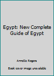 Paperback Egypt: New Complete Guide of Egypt Book
