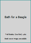 Paperback Bath for a Beagle Book