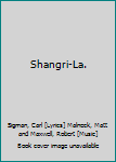 Shangri-La.