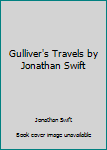 Paperback Gulliver's Travels by Jonathan Swift Book