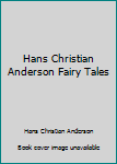 Hardcover Hans Christian Anderson Fairy Tales Book