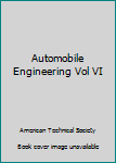 Hardcover Automobile Engineering Vol VI Book