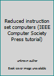 Reduced instruction set computers