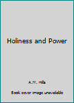 Hardcover Holiness and Power Book