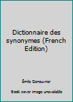 Paperback Dictionnaire des synonymes (French Edition) [French] Book