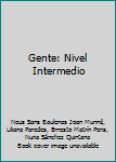Paperback Gente: Nivel Intermedio Book