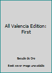 Paperback All Valencia Edition: First [Spanish] Book