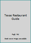 Paperback Texas Restaurant Guide Book