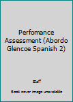 Perfomance Assessment