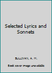 Hardcover Selected Lyrics and Sonnets Book