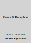 Mass Market Paperback Desire & Deception Book