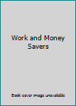 Hardcover Work and Money Savers Book