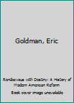 Hardcover Goldman, Eric Book