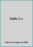 Hardcover Battle Cry Book