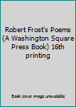 Mass Market Paperback Robert Frost's Poems (A Washington Square Press Book) 16th printing Book
