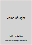 Hardcover Vision of Light Book