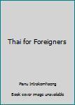 Hardcover Thai for Foreigners Book