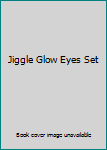 Board book Jiggle Glow Eyes Set Book