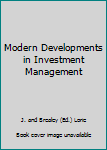 Unknown Binding Modern Developments in Investment Management Book