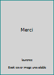 Hardcover Merci [French] Book