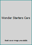 Hardcover Wonder Starters Cars Book