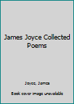 Paperback James Joyce Collected Poems Book