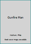 Paperback Gunfire Man Book