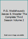 DVD P.G. Wodehouse's Jeeves & Wooster The Complete Third Season Volume 2 Book