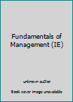 Unknown Binding Fundamentals of Management (IE) Book