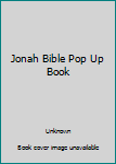 Hardcover Jonah Bible Pop Up Book