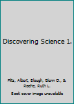 Hardcover Discovering Science 1. Book