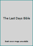 Paperback The Last Days Bible Book
