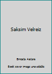 Hardcover Saksim Velreiz Book