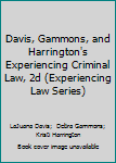 Experiencing Criminal Law