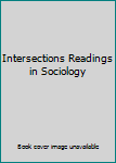 Paperback Intersections Readings in Sociology Book