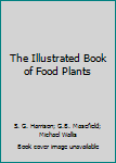 Oxford Book of Food Plants