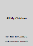 Hardcover All My Children Book