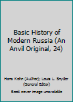 Basic History of Modern Russia