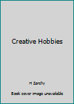 Hardcover Creative Hobbies Book