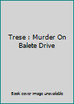 Comic Trese : Murder On Balete Drive Book