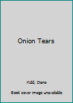 Hardcover Onion Tears Book
