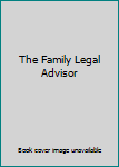 Hardcover The Family Legal Advisor Book