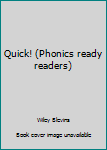 Paperback Quick! (Phonics ready readers) Book