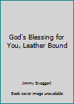 Paperback God's Blessing for You, Leather Bound Book